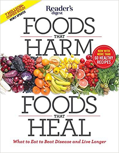 Joe Schwarcz, Frances G. Berkoff: Foods that harm, foods that heal (2010, Metro Books)