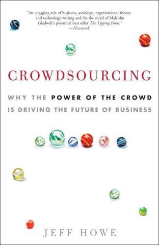 Jeff Howe: Crowdsourcing (Paperback, 2009, Three Rivers Press)