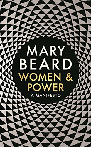 Mary Beard: Women & power (Hardcover, Profile Books, Profile Books Ltd)