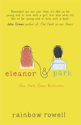 Rainbow Rowell, Rainbow Rowell: Eleanor & Park (Paperback, 2013, Orion)