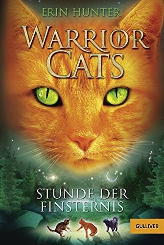 Erin Hunter: Warrior Cats Staffel 1/06. Stunde der Finsternis (Paperback, 2017, Beltz GmbH, Julius)