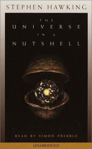 Stephen Hawking: The Universe in a Nutshell (AudiobookFormat, 2001, Random House Audio)