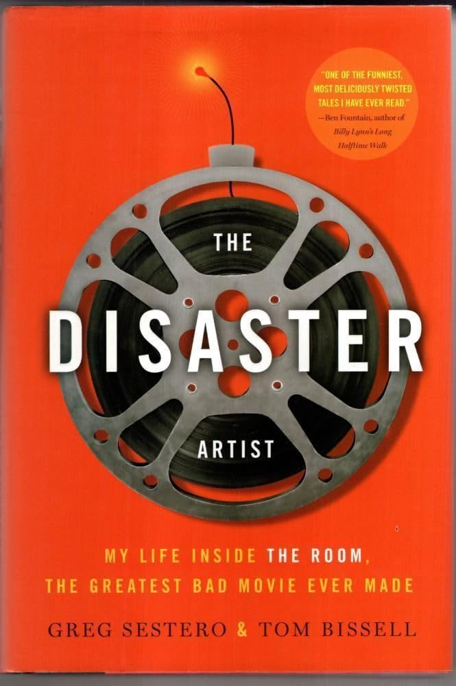 Tom Bissell, Greg Sestero: The Disaster Artist (2013, Simon & Schuster)