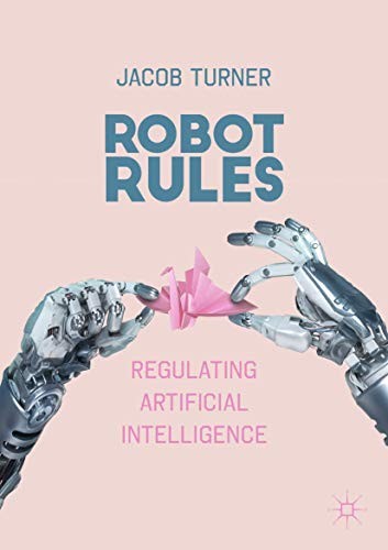 Jacob Turner: Robot Rules (Paperback, 2018, Palgrave Macmillan)