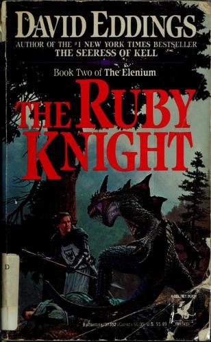 David Eddings: The ruby knight (1991, Ballantine Books)