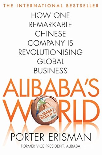Porter Erisman: Alibaba's World (Paperback, 2016, Pan)