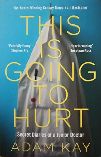 Adam Kay: This Is Going to Hurt (Paperback, Kim Dong)