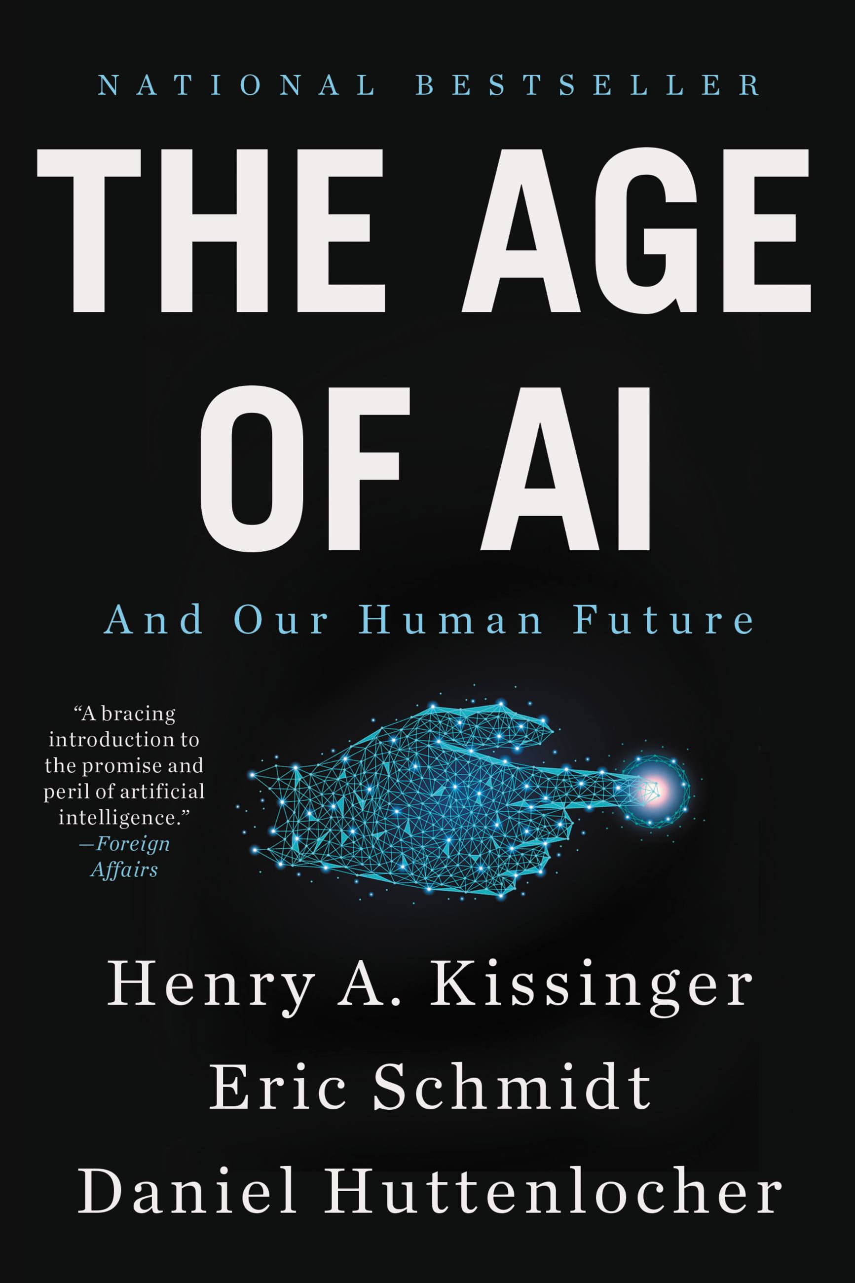 Age of AI (2022, Little Brown & Company)