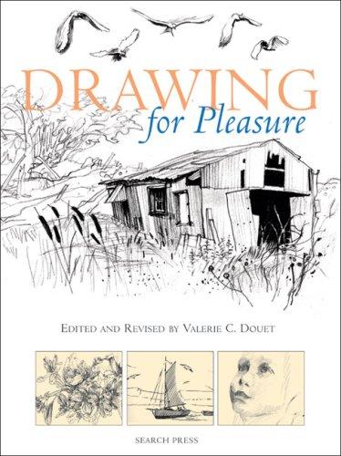 Valerie C. Douet: Drawing for Pleasure (Paperback, 2006, Search Press)