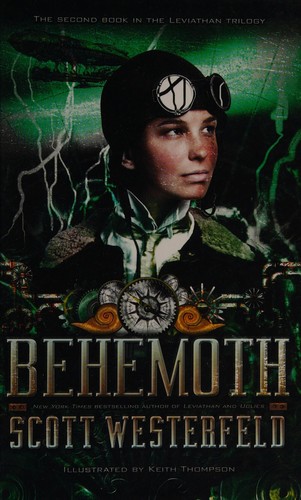 Scott Westerfeld: Behemoth (2010, Thorndike Press)
