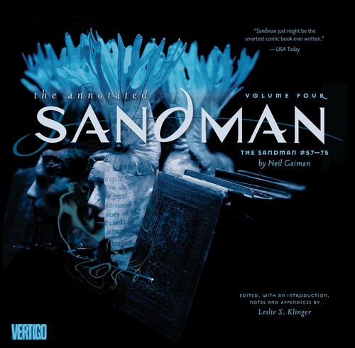 Neil Gaiman, Dave McKean, Leslie S. Klinger: The Annotated Sandman, Vol. 4 (Hardcover, 2016, Vertigo)