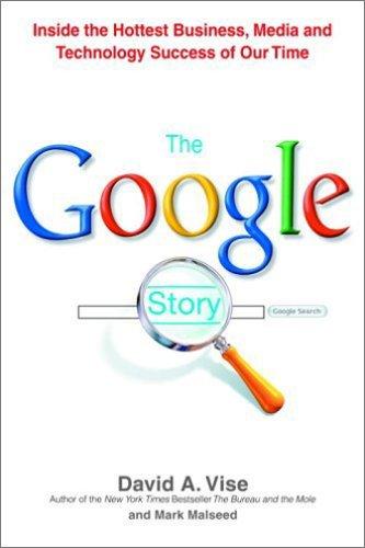 David A. Vise, David Vise, Mark Malseed: The Google Story (Hardcover, 2005, Delacorte Press)