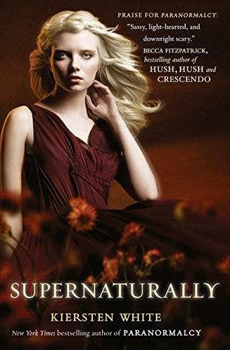 Kiersten White: Supernaturally (Paperback, 2012, HarperCollins Children's Books)