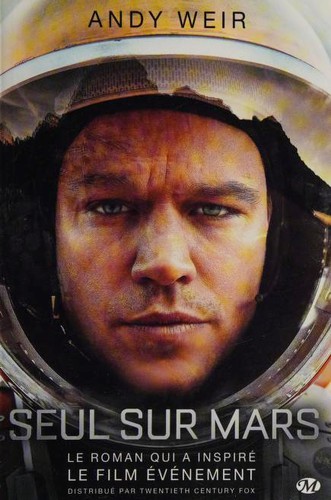 Andy Weir: Seul sur Mars (Paperback, French language, 2015, Bragelonne)