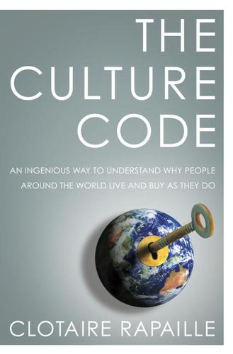 Clotaire Rapaille: The Culture Code (EBook, 2006, Broadway Books)