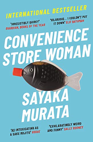 村田沙耶香, Ginny Tapley Takemori: Convenience Store Woman (2019, Granta Books)