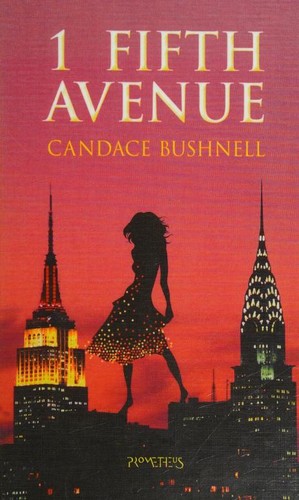 Candace Bushnell: 1 Fifth Avenue (Paperback, Dutch language, 2008, Prometheus)