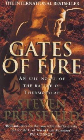 Steven Pressfield: Gates of Fire (Paperback, 2000, Bantam Books Ltd)