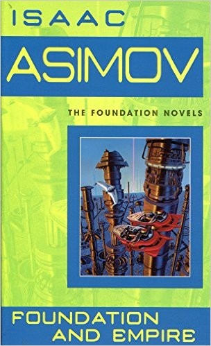 Isaac Asimov OG: Foundation and Empire (1991, Bantam Books)