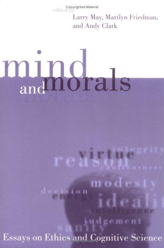 Andy Clark, Larry May: Mind and morals (1996, MIT Press)