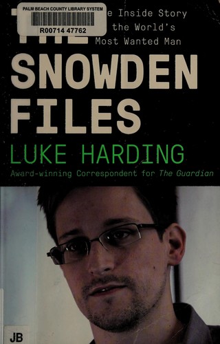 Luke Harding: The Snowden files (2014)