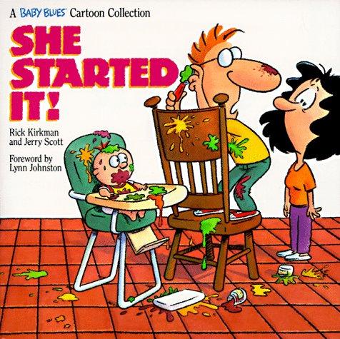 Rick Kirkman: She started it! (1995, Contemporary Books)