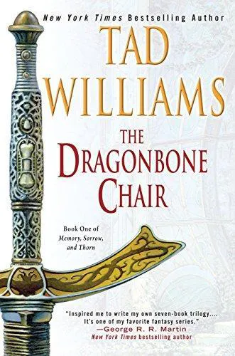 Tad Williams: The Dragonbone Chair (2005)