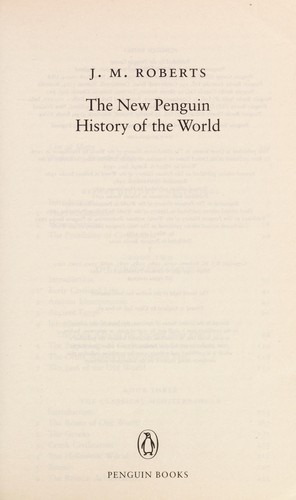 John Morris Roberts: The new Penguin history of the world (2004, Penguin)