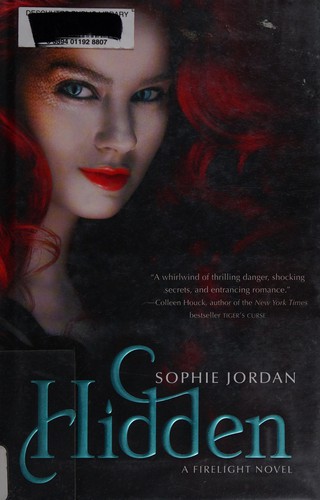 Sophie Jordan: Hidden (2012, HarperCollins)