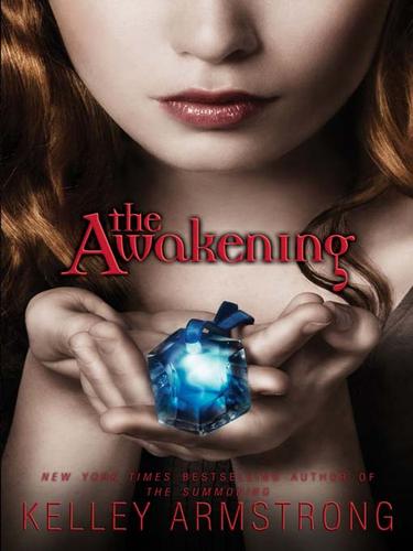 Kelley Armstrong: The Awakening (EBook, 2009, HarperCollins)