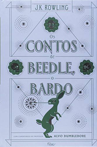 J.K. Rowling: Os Contos De Beedle, O Bardo (Hardcover, ROCCO)