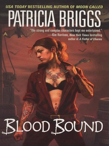 Patricia Briggs: Blood Bound (EBook, 2009, Penguin Group USA, Inc.)