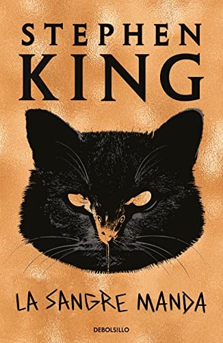 Stephen King (duplicate), Carlos Milla Soler: La sangre manda (Paperback, DEBOLSILLO)
