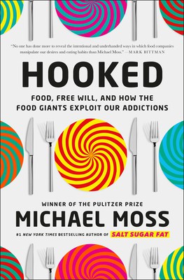 Michael Moss: Hooked (2021, Random House Publishing Group)