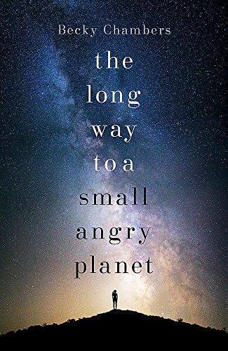 The Long Way to a Small, Angry Planet (Hardcover, 2015, Hodder & Stoughton Ltd)