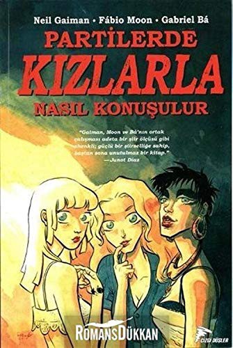 Neil Gaiman: Partilerde Kızlarla Nasıl Konuşulur (Paperback, Çizgi Düsler Yayinevi)
