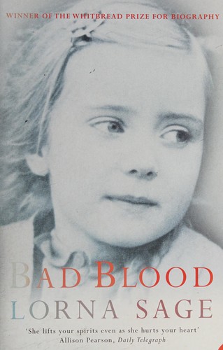 Lorna Sage: Bad blood (2001, Fourth Estate)