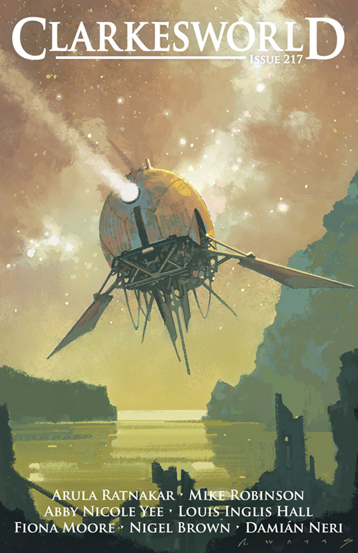 Neil Clarke, Arley Sorg, Octavia Cade, Abby Nicole Yee, Louis Inglis Hall, Damián Neri, Nigel Brown, Arula Ratnakar, Mike Robinson, Fiona Moore: Clarkesworld Magazine, Issue 217 (EBook, 2024)