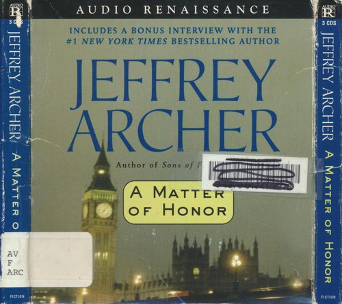 Jeffrey Archer: A Matter of Honor (AudiobookFormat, 2004, Audio Renaissance)