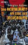 Douglas Adams: Das Restaurant am Ende des Universums (Paperback, German language, 1998, Heyne)