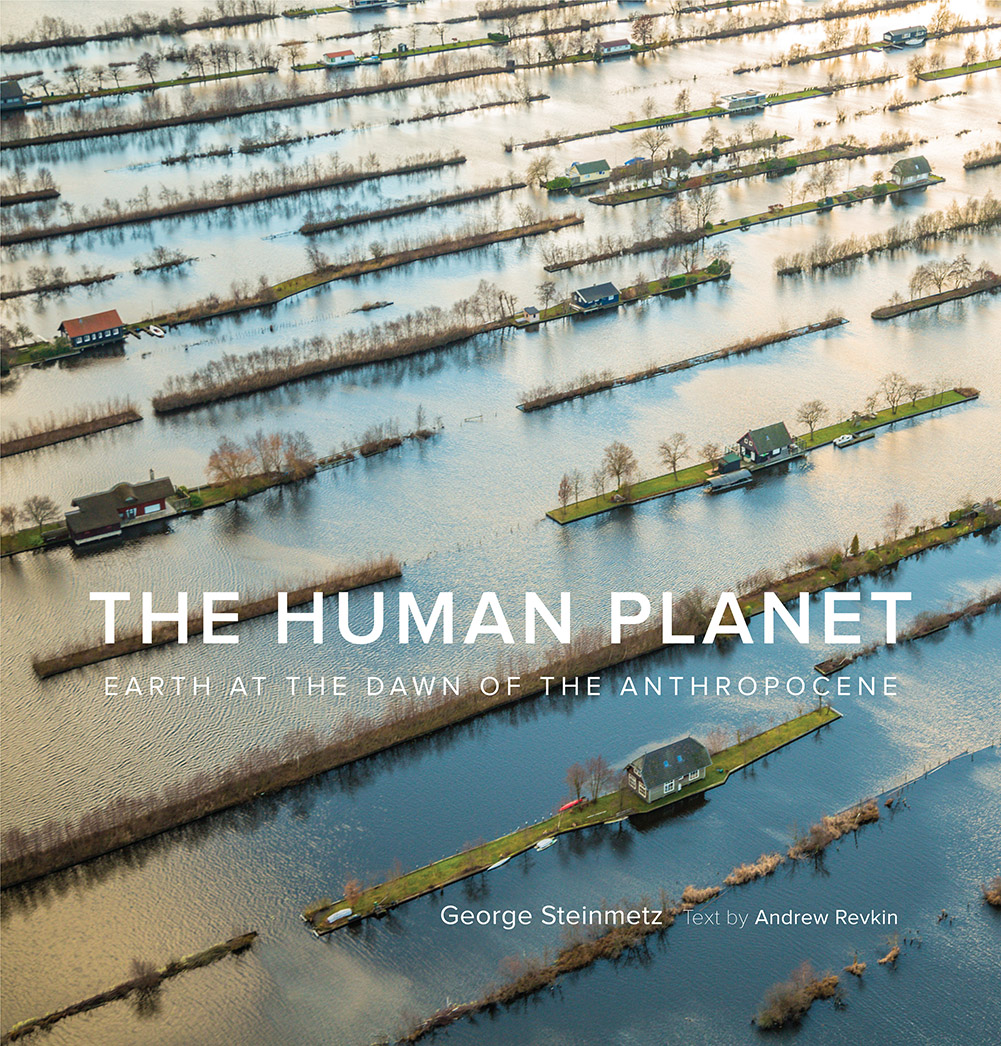 George Steinmetz, Andrew Revkin: Human Planet (2020, Abrams, Inc.)