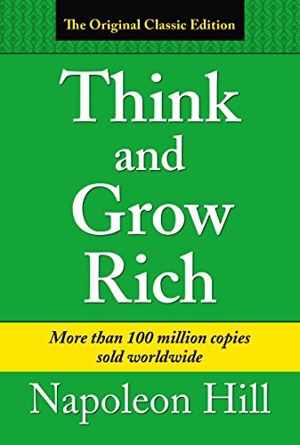 Napoleon Hill: Think & Grow Rich (Paperback, 2018, Sirius)