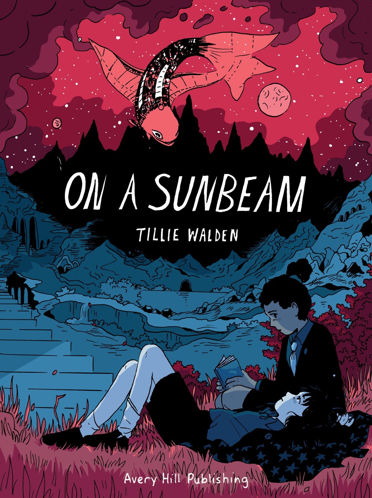 Tillie Walden: On a Sunbeam (2018, Avery Hill Publishing Limited)