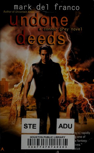 Mark Del Franco: Undone Deeds (2012, Penguin Publishing Group)