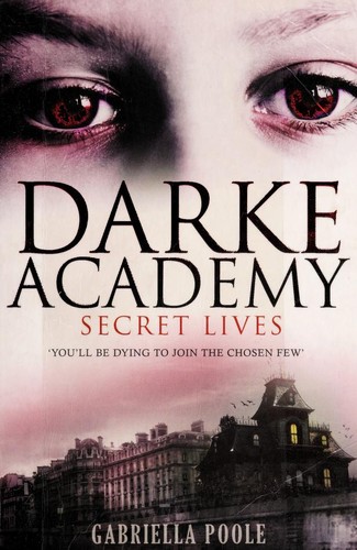 Gabriella Poole: Secret Lives (2009, Hodder & Stoughton)