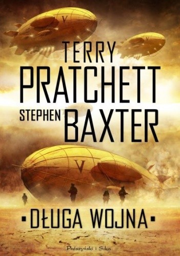 Terry Pratchett, Stephen Baxter, Michael Fenton Stevens: Długa wpjna (2014, Prószyński Media)