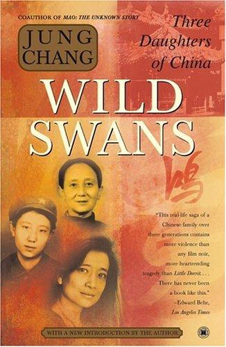Jung Chang: Wild swans (2003, Touchstone)