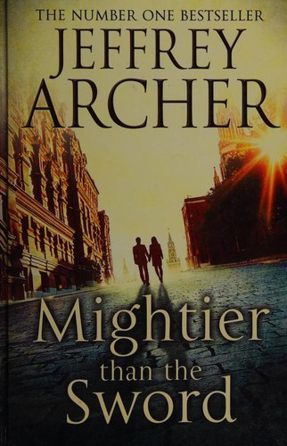 Jeffrey Archer: Mightier Than the Sword (2016, Ulverscroft Large Print Books)