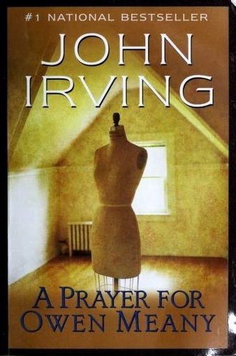 John Irving: A Prayer for Owen Meany (2001, Ballantine Books)