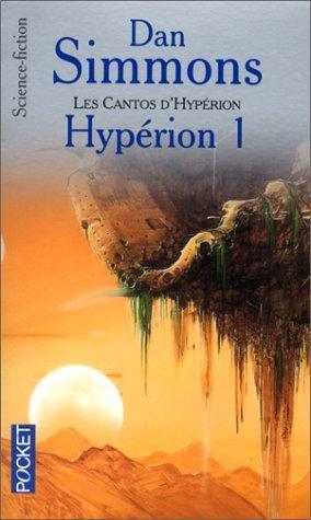 Guy Abadia, Dan Simmons: Les Cantos d'Hypérion, tome 1 : Hypérion 1 (Paperback, French language, 2000, Pocket)